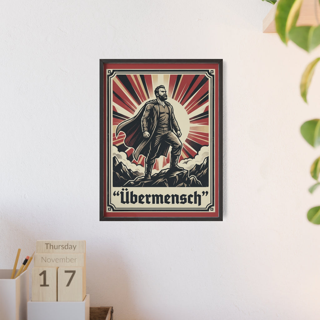 Nietzsche Übermensch Poster with Wooden Frame