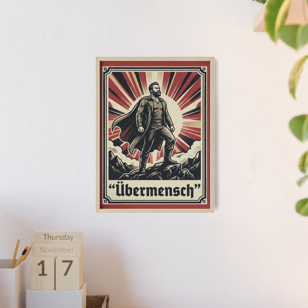 Nietzsche Übermensch Poster with Wooden Frame